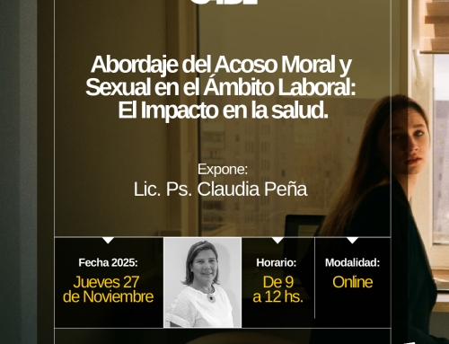 #CursoCADE Online: Abordaje del Acoso Moral  y Sexual en el Ámbito Laboral: El Impacto en la salud.